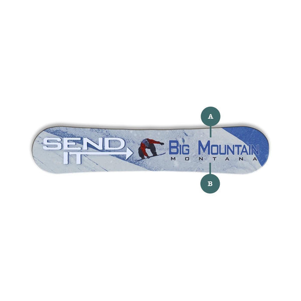 Send it! Snowboard Whitefish