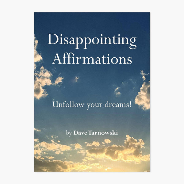 Disappointing Affirmations Book