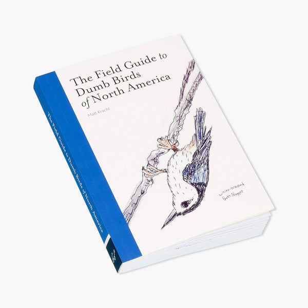 HACH Field Guide to Dumb Birds of North America