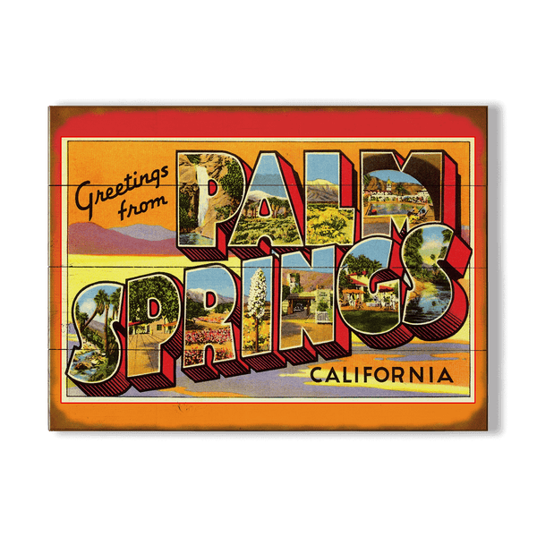 Greetings from Palm Springs - Wood & Metal Wall Art